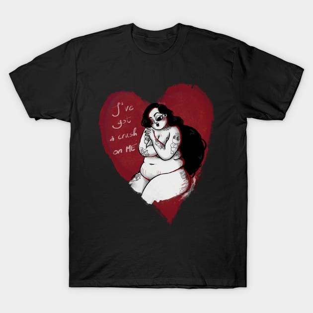Self Love T-Shirt by SaraWired